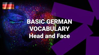 Basic German Vocabulary  Words for Parts of the Head and Face [upl. by Uah]