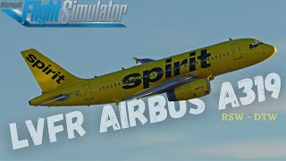 Microsoft Flight Simulator NEW LatinVFR Airbus a319  FBW mod  Full flight RSW  DTW [upl. by Hecht892]