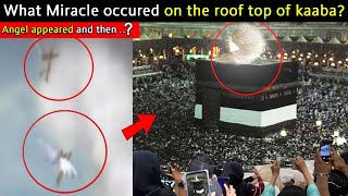 What Miracle Occured On The Roof Top Of Kaaba [upl. by Breana107]