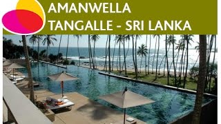 Amanwella Tangalle  Sri Lanka [upl. by Yenettirb]