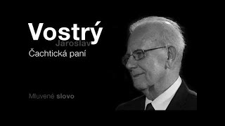 MLUVENÉ SLOVO Vostrý Jaroslav Čachtická paní [upl. by Orme]