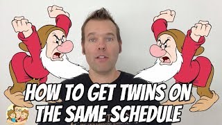 How to Get Twins on the Same Schedule [upl. by Stenger]