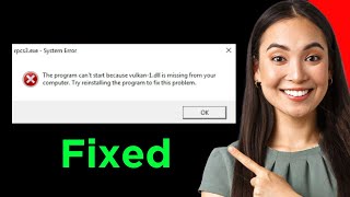 How To Fix RPCS3 Vulkan1dll Missing Error  RPCS3 Vulkan Error Updated [upl. by Asillem544]