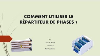 Comment utiliser un répartiteur de phases [upl. by Ibson]