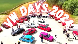 VW DAYS 2024 TOUR EXPRESS [upl. by Araldo332]