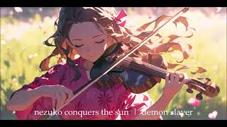 nezuko conquers the🌞sun  demon slayer S3 EP11  鬼滅の刃  lady tamayos deduction  violin [upl. by Michaud479]