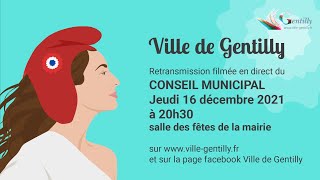 Conseil municipal du jeudi 16 décembre 2021 à 20h30 [upl. by Noram863]