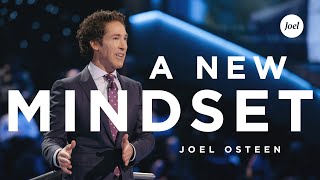 A New Mindset  Joel Osteen [upl. by Mariel]