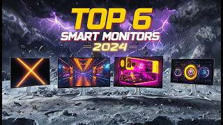 2024s MOST WANTED Smart Monitors  Top 6 trending Monitors  Budget Friendly Gaming Monitors 2024 [upl. by Anais]