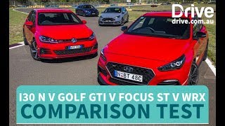 Comparison Test 2018 Hyundai i30 N v Golf GTI v Impreza WRX v Focus ST  Drivecomau [upl. by Olive233]