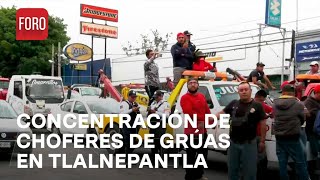 Choferes de grúas se concentran en Tlalnepantla Edomex y provocan caos vial  Las Noticias [upl. by Tome531]