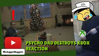 Psycho Dad Destroys Xbox by McJuggerNuggets  A REACTION VIDEO by MrLevi N [upl. by Vigen907]