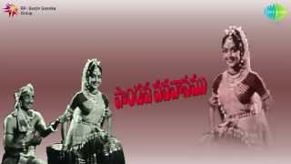 Pandava Vanavasamu  Naa Chandamama song [upl. by Laney756]