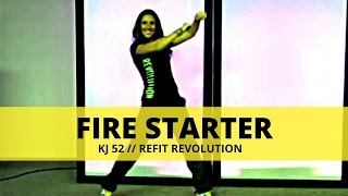 quotFirestarter  KJ52  Dance Fitness  REFIT® Revolution [upl. by Nyladnar787]