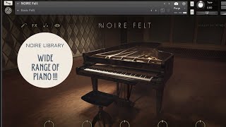 Noire Library part 2  Best wider range of piano  Kontakt Piano Library [upl. by Whiney]