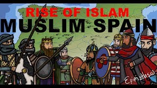 Rise of Muslim Spain History of al andalus [upl. by Francisca]