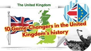 10 Revolutionary Moments in British History  10 Defining Moments in British History [upl. by Shuler159]