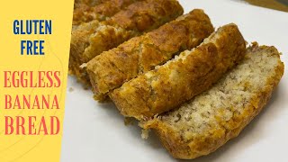 Gluten Free Eggless Banana Bread  Dairy Free Banana Bread [upl. by Apul]