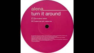 Alena  Turn It Around Space Brothers Rethink 1999 [upl. by Stultz]