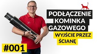 JAK ZAINSTALOWAĆ KOMIN PRZEZ ŚCIANĘ DO KOMINKA GAZOWEGO  BIGAS  001 [upl. by Mcferren]