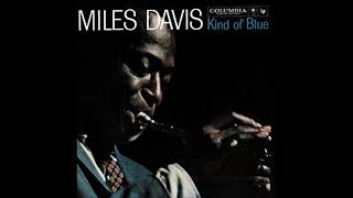 Miles Davis  Kind of Blue Full Album 1959 [upl. by Nixie]