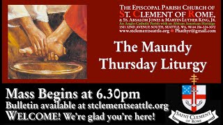 The Maundy Thursday Liturgy [upl. by Assirod427]