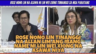 ROSE NONO LIN TINANGGI NA ALLAN LIM ANG IBANG NAME NG ASAWA NIYANG SI LIN WEI XIONG [upl. by Atirac]