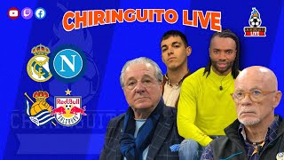 🚨 REAL MADRID  NÁPOLES y REAL SOCIEDAD  SALZBURG  CHIRINGUITO LIVE [upl. by Charmaine]