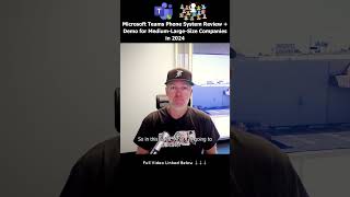 Microsoft Teams Phone System Review  Demo for MediumLargeSize Companies in 2024 [upl. by Vories]