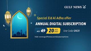 Gulf News Eid Al Adha subscription offer [upl. by Sonya]