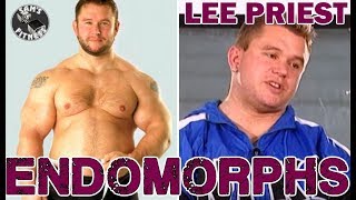 LEE PRIEST Discusses ENDOMORPHS in BODYBUILDING [upl. by Tad]