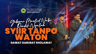 SYIIR TANPO WATON Gawat Darurat Sholawat PP Ngalah [upl. by Enoid]