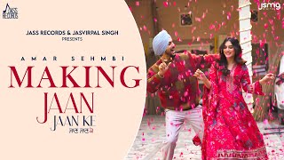 Making  Amar Sehmbi  Seerat Bajwa  Punjabi Song 2024  Jass Records [upl. by Eibur]