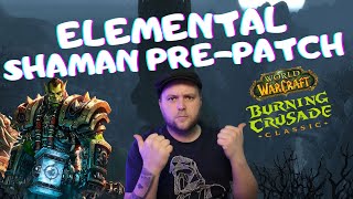 A Classic TBC Pre Patch guide to Elemental Shaman levelling and PvE build [upl. by Dnallor167]