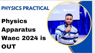 List of Apparatus for Waec physics practical 2024 [upl. by Ilsa]