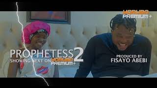 PROPHETESS 2 Latest Yoruba Movie 2024 Fatia Balogun Muyiwa Ademola Fisayo Abebi Brother Jacob [upl. by Eberly]