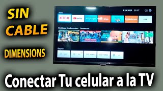 Como transmitir del celular a la tv DIMENSIONS como conectar mi celular ami tv sin cable [upl. by Ayital]