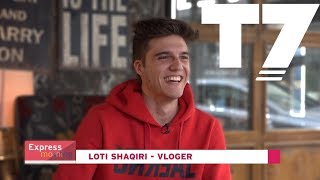 ExpressMorning  Mysafir i mëngjesit YouTuberi Loti Shaqiri  T7 [upl. by Charie413]