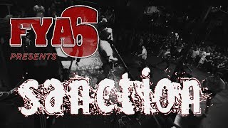 Sanction Full Set at FYA Fest 6 [upl. by Asilec]