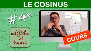 LE COURS  Le cosinus  Quatrième [upl. by Rawden]