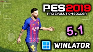 PES 2019 Android  Winlator 51   Android PES 19 Winlator Update PES 2013  High Graphics 60Fps [upl. by Annabella621]