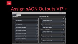 Assign sACN Outputs V17 [upl. by Minna]