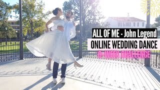 All of Me  John Legend 💓 Wedding Dance ONLINE 2024  Create your dream wedding choregraphy at home [upl. by Mochun]