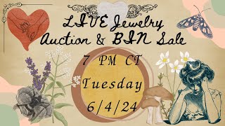 LIVE Jewelry Auction amp BIN Sale 7 PM CT Tues 6424 [upl. by Gotthelf]