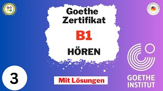 Goethe Zertifikat B1  Hören  Hören mit Lösungen [upl. by Hokanson840]