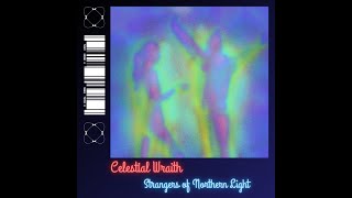 Strangers of Northern Light  Celestial Wraith [upl. by Dowd]