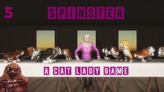 Spinster A Cat Lady Game  Lets Play  5 Early Look Gameplay with Mischeviousplatypus [upl. by Denny354]