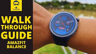 AMAZFIT BALANCE WALKTHROUGH GUIDE  Multisport Navigation Smart Watch Sport Mode Review Malaysia [upl. by Kavanagh982]