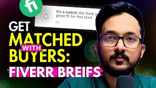 How to get matched with the buyers on Fiverr How to get briefs on Fiverr explained [upl. by Hsakaa123]