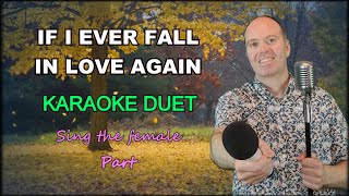 IF I EVER FALL IN LOVE AGAIN Duet Kenny Rogers amp Anne Murray Karaoke male part only [upl. by Isnyl828]